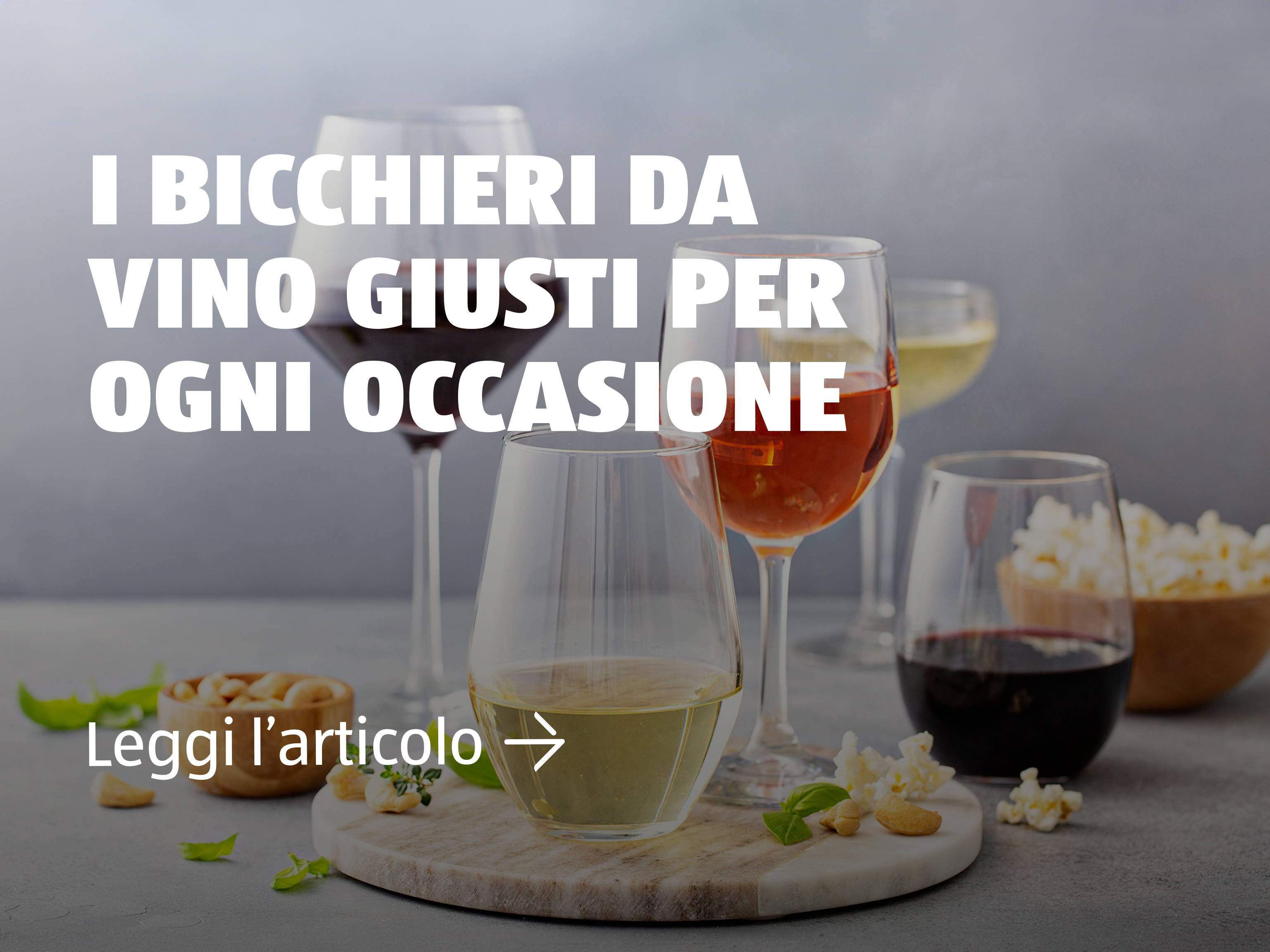 I bicchieri da vino giusti