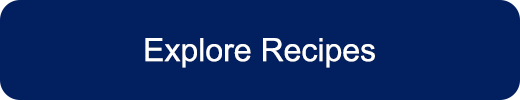 Explore Recipes Button