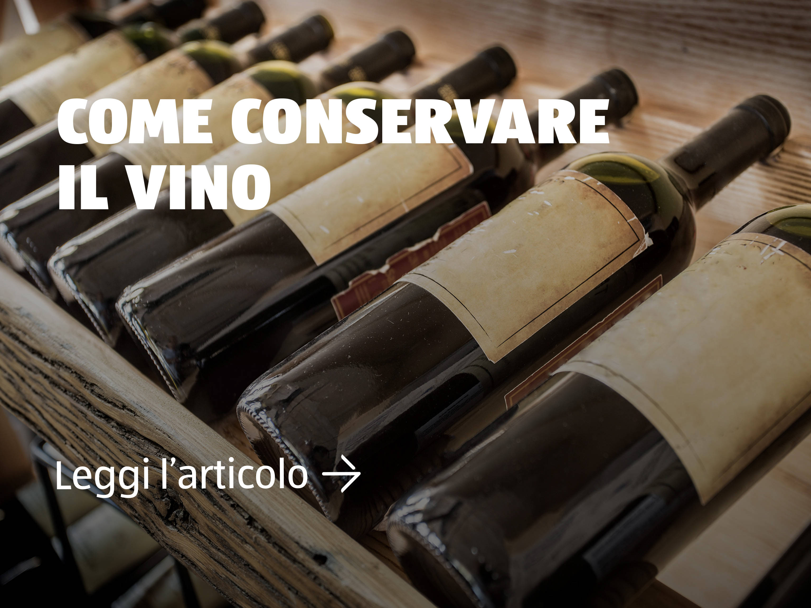 Come conservare il vino