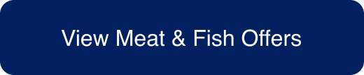 View Meat and Fish offers button