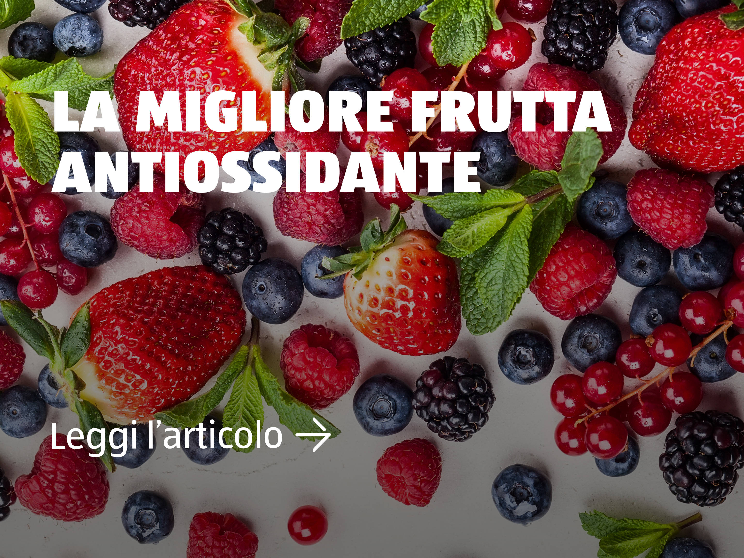 La migliore frutta antiossidante