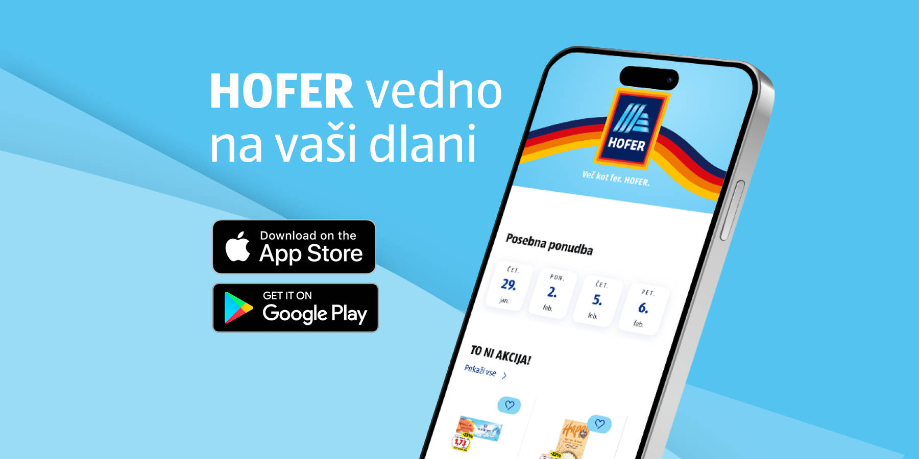 Telefon na modrem ozadju, ki na zaslonu prikazuje HOFERjevo aplikacijo in spodbuja k prenosu le te