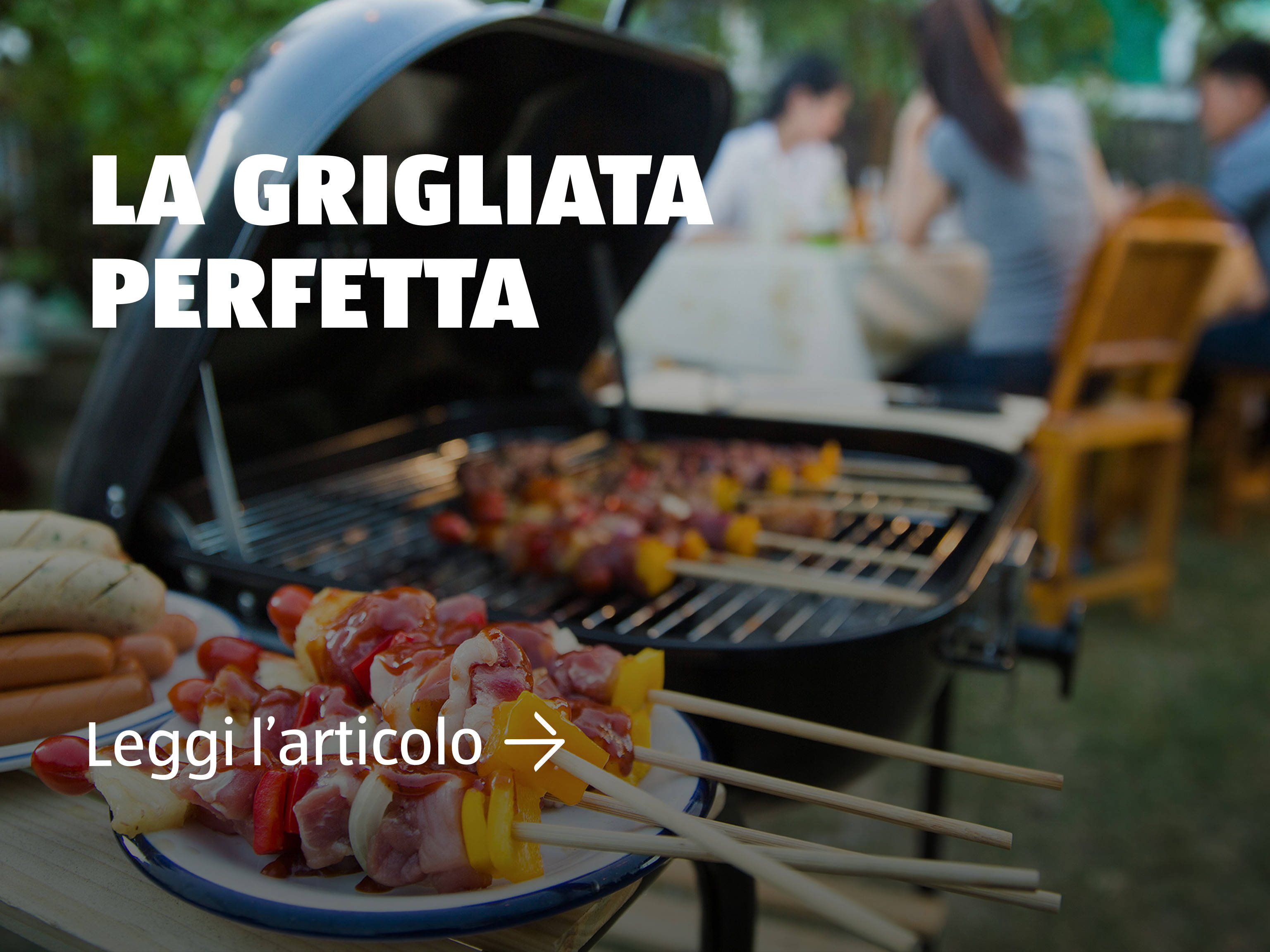 La grigliata perfetta