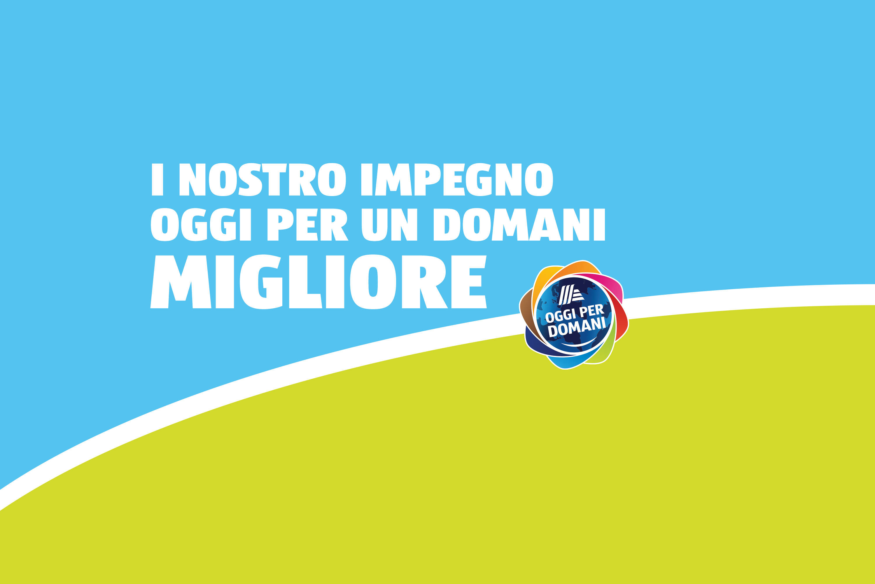 Oggi per Domani