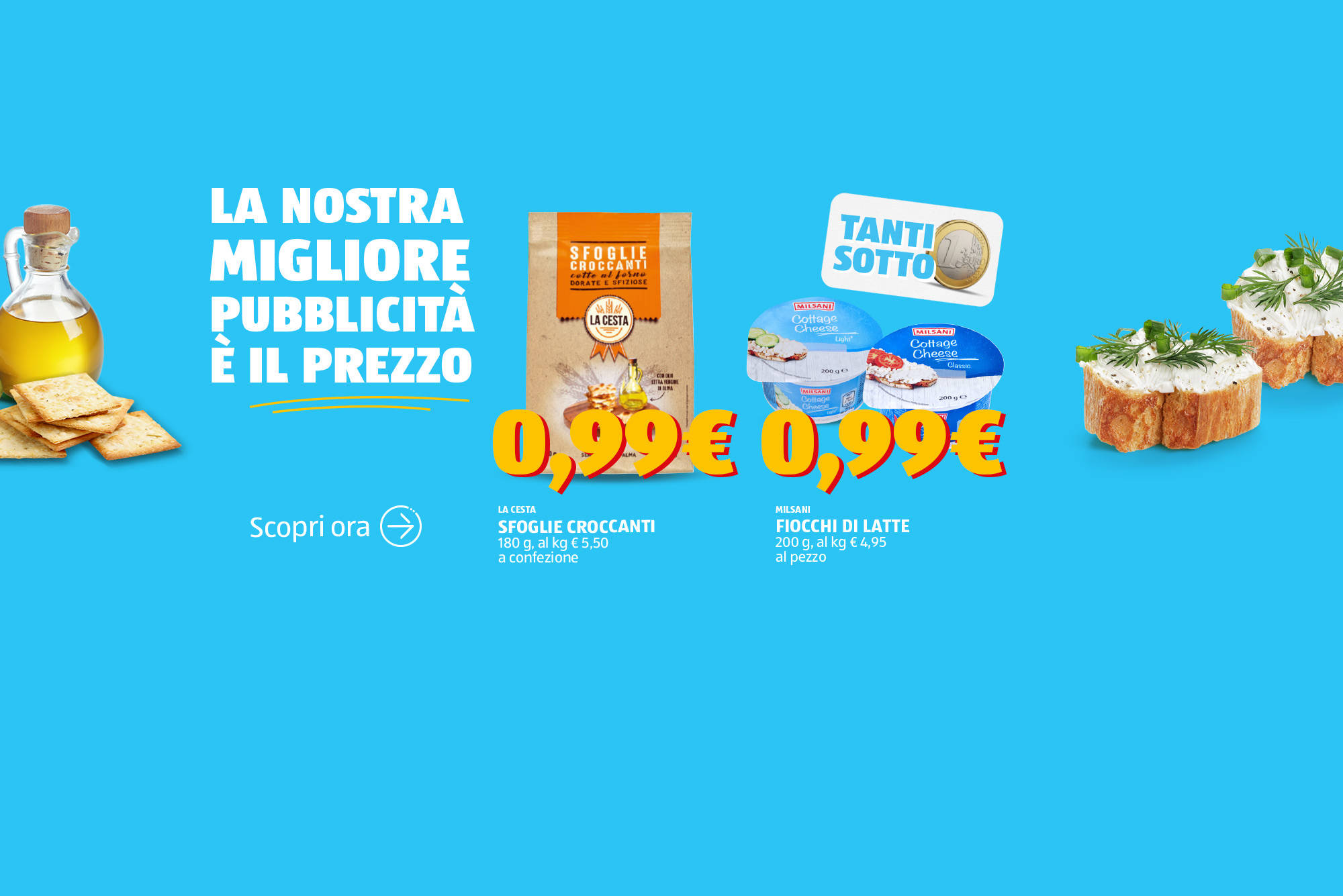 La nostra migliore pubblicità è il prezzo!