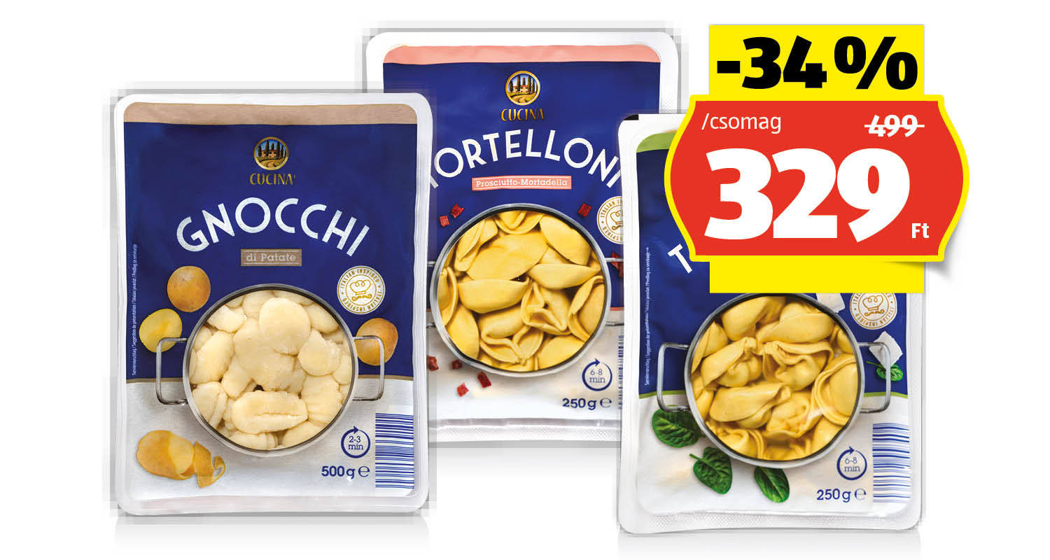 CUCINA Gnocchi vagy Tortelloni, 500 g vagy 250 g/csomag