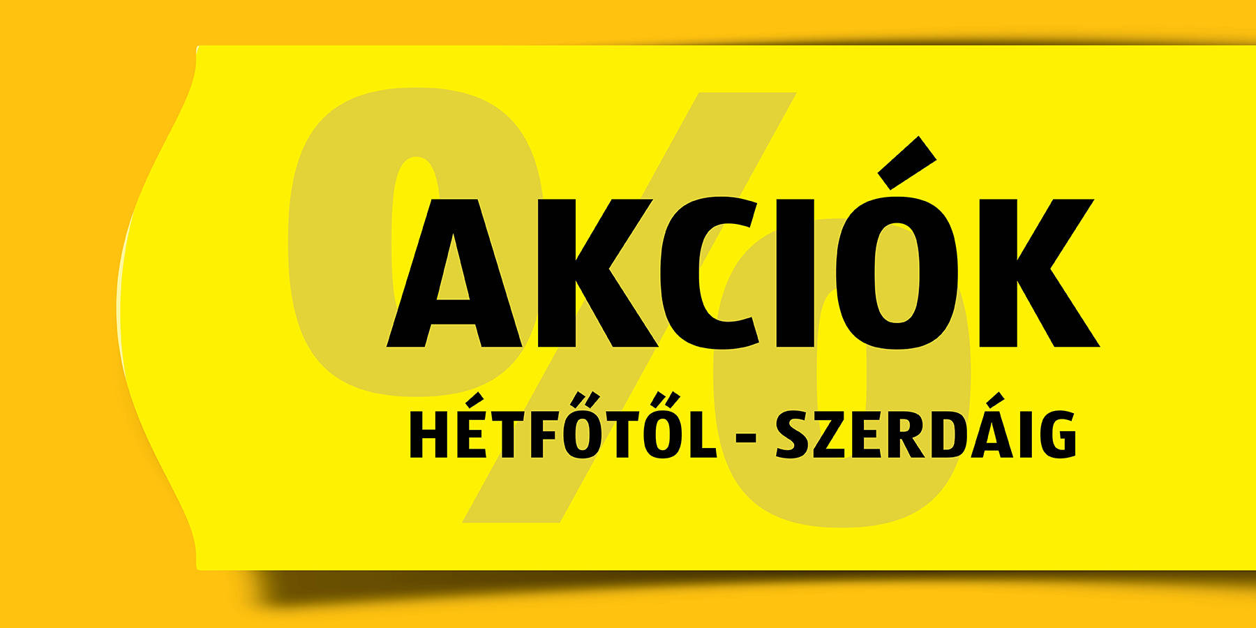 Akciók hétfőtől szerdáig