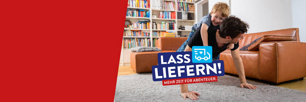 Lass liefern! Für mehr Zeit für Abenteuer.