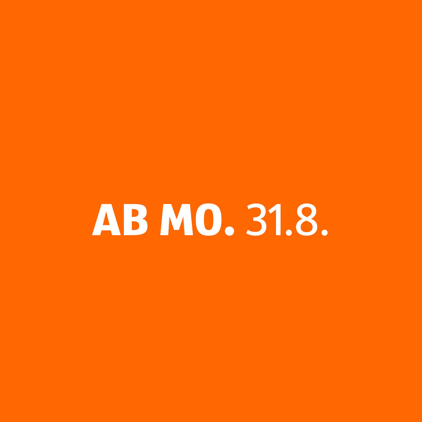 Werbetermin Montag