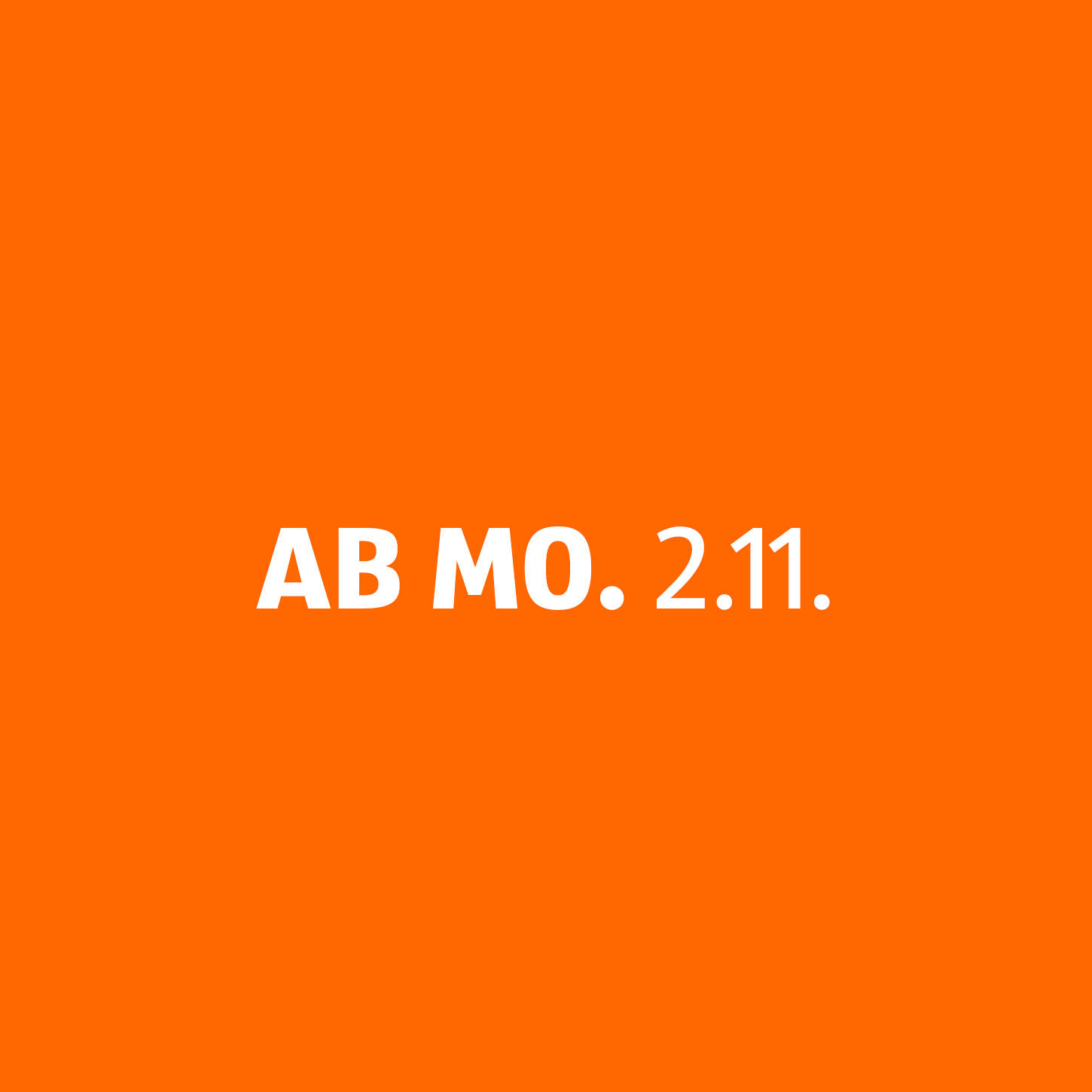Werbetermin Montag