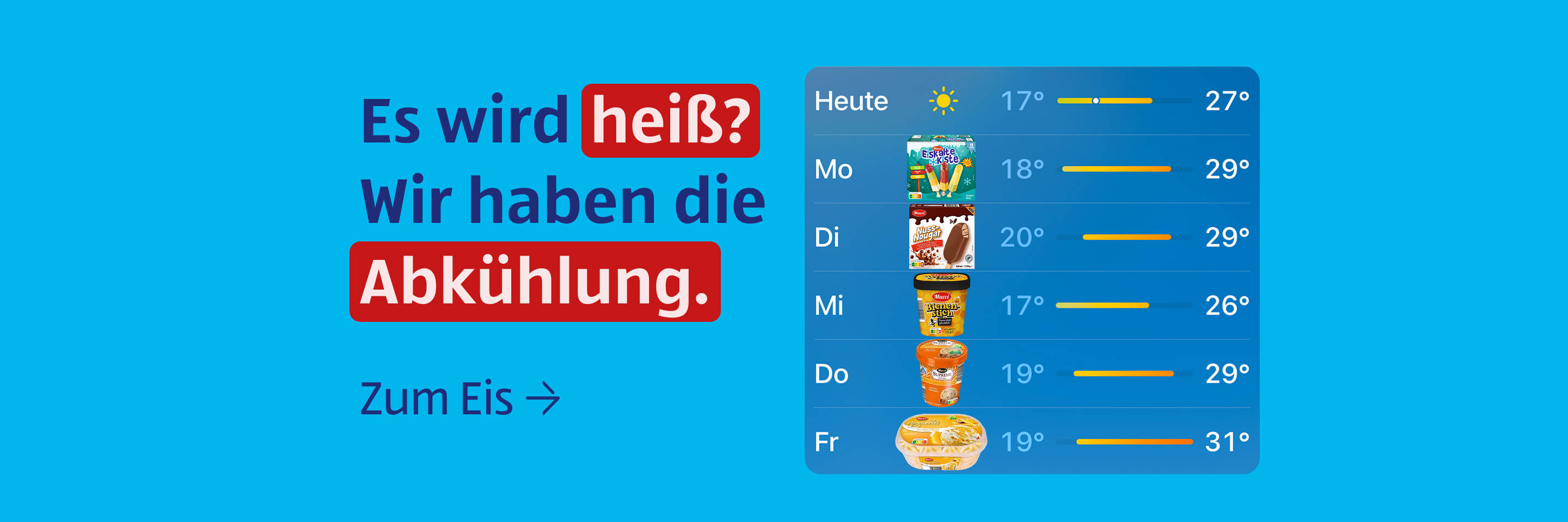 Eiscreme-Aktion mit Wochenübersicht.