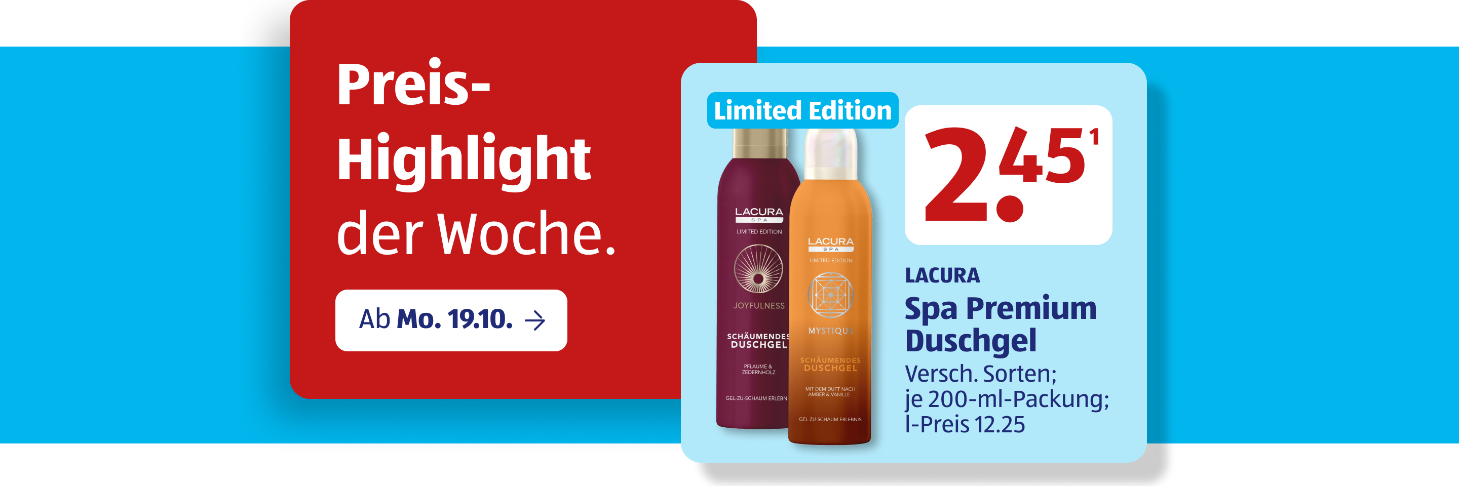 ALDI Preis-Highlight der Woche mit zwei Flaschen Lacura Spa Premium Duschgel für 2,45 Euro.