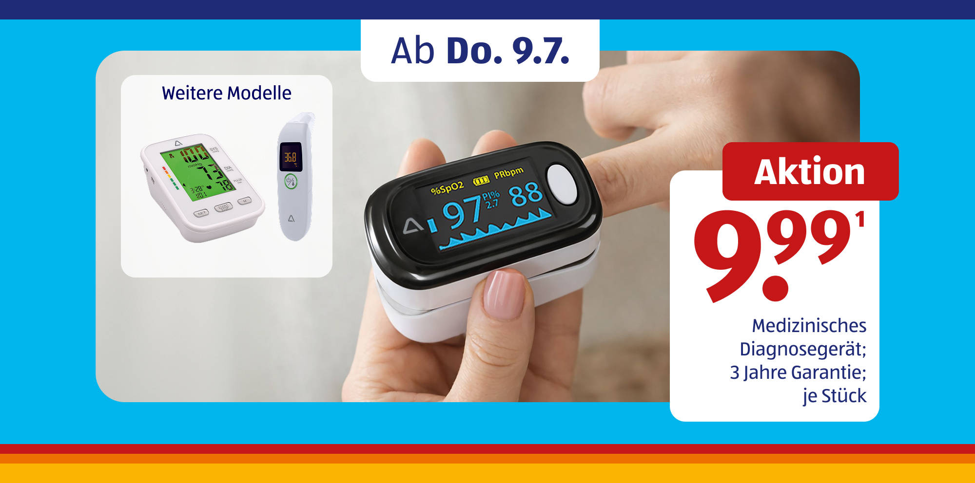 Werbeaktion für medizinische Diagnosegeräte ab Juli.