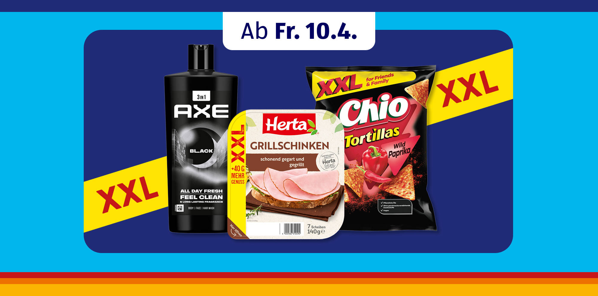XXL Axe Duschgel, Herta Grillschinken, Chio Tortillas.