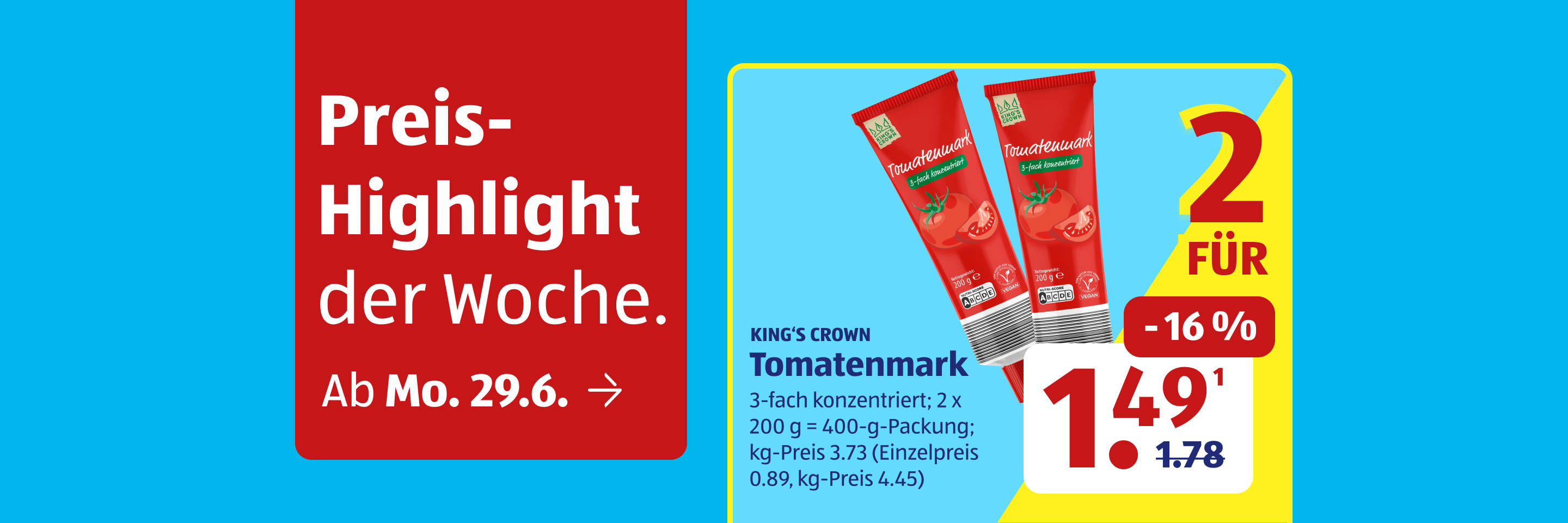 Wochenangebot für Tomatenmark.
