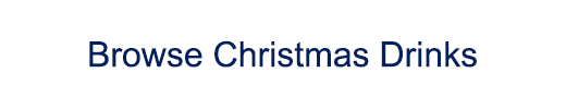 Browse Christmas Drinks Button