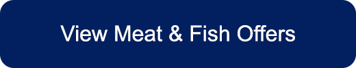 View Meat & Fish Offers Button