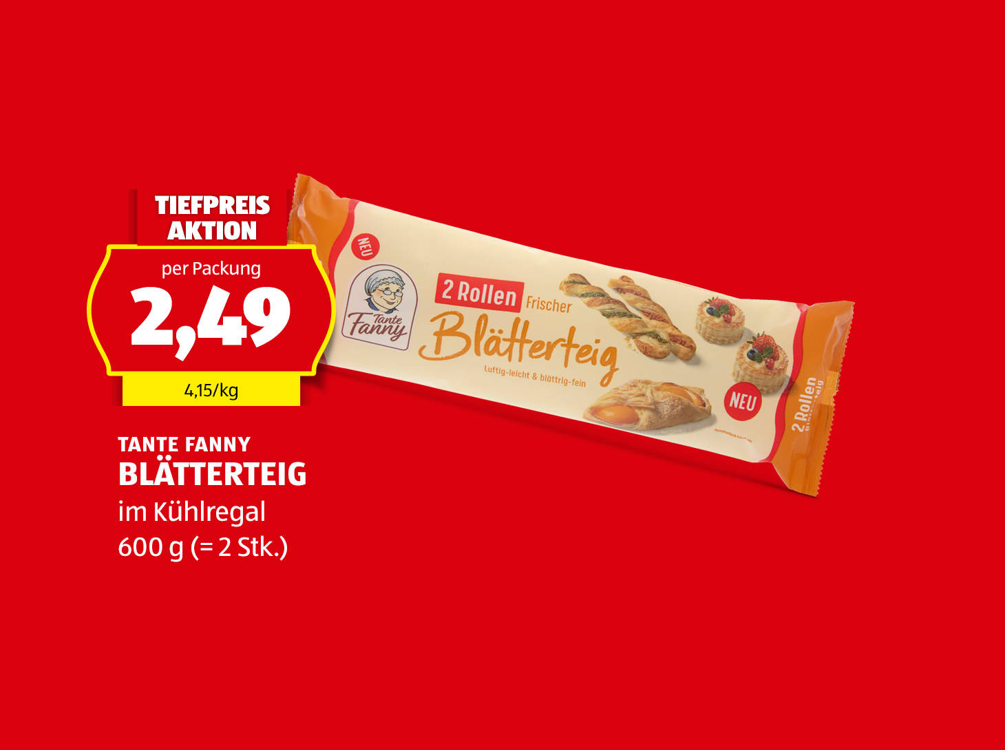 Tante Fanny Blätterteig, 600 g (= 2 Stück), € 2,49