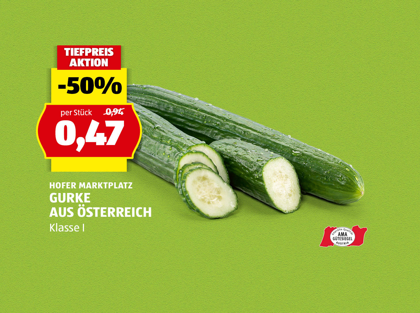 Hofer Marktplatz Gurke aus Österreich, € 0,47