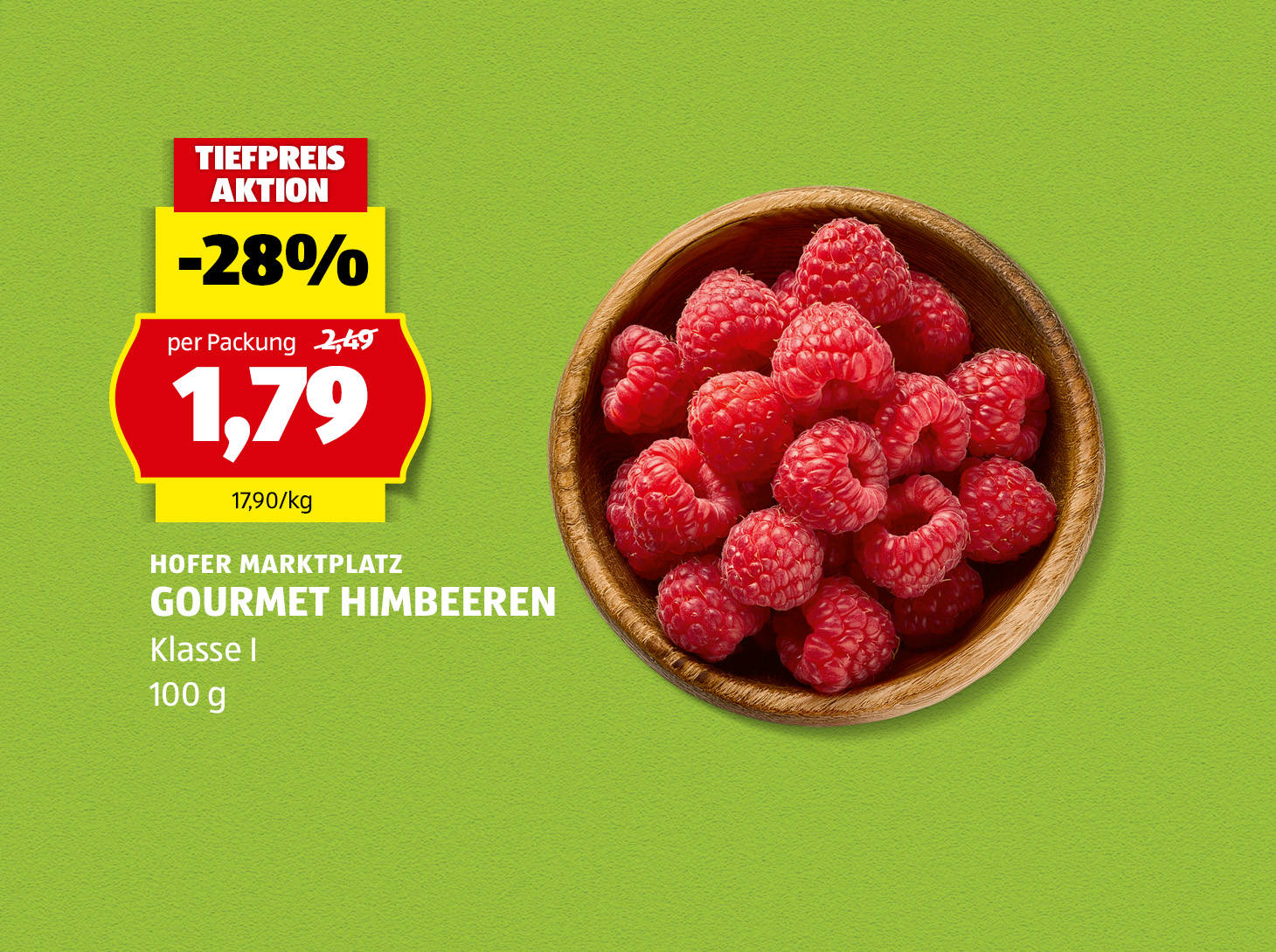 Hofer Marktplatz Gourmet Himbeeren € 1,79