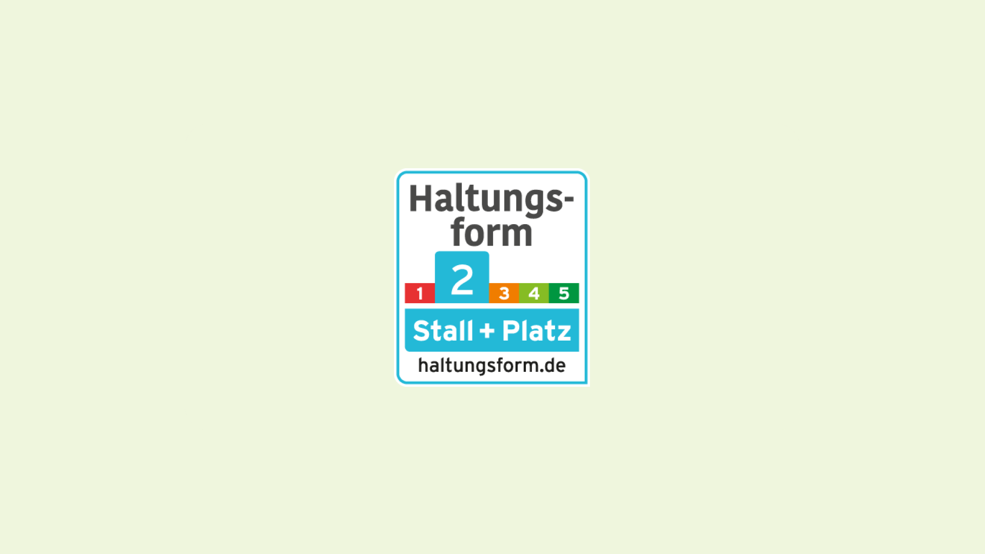 Label der Haltungsfrom 2.