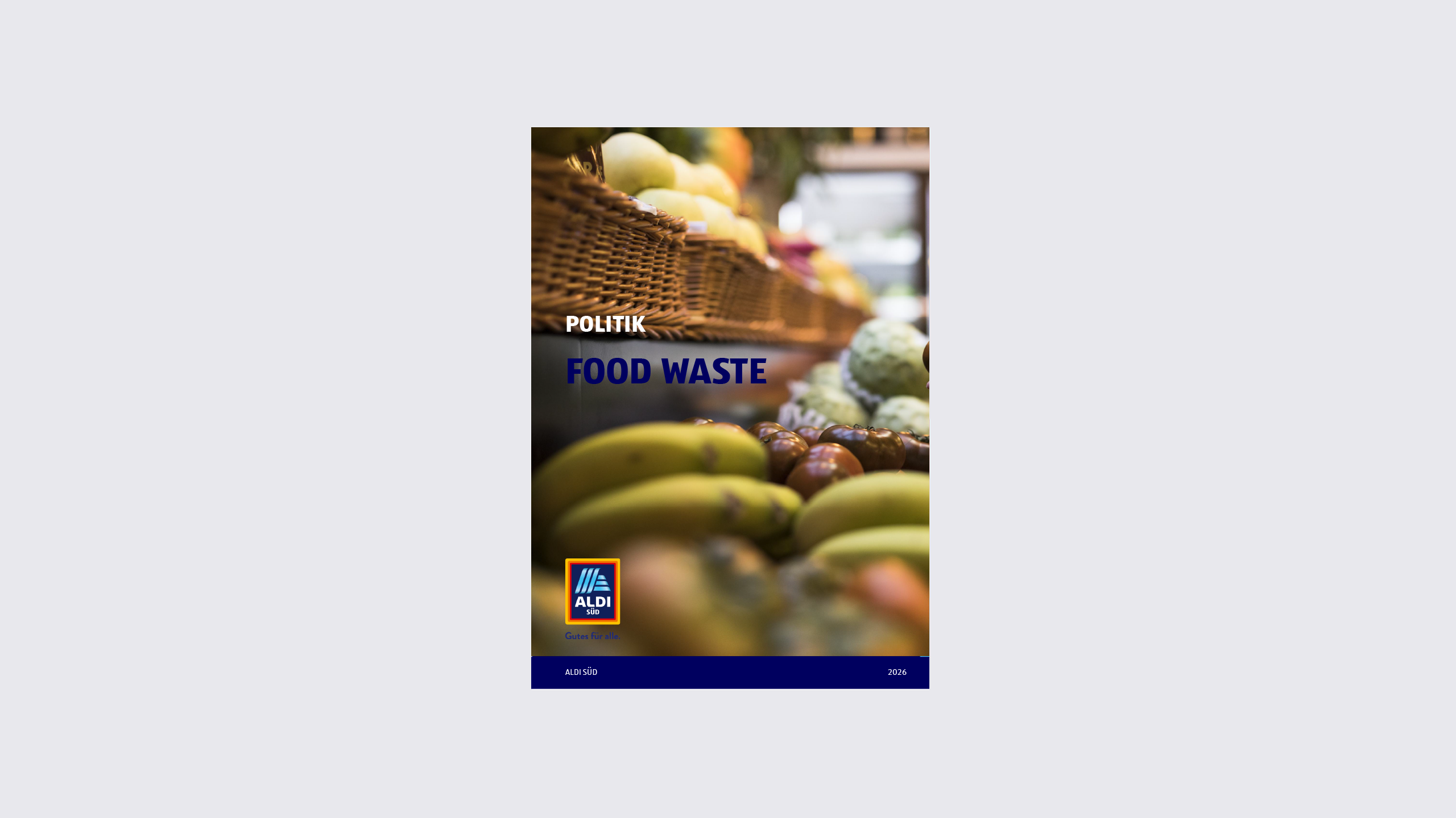 Cover ALDI SÜD Food Waste Politik