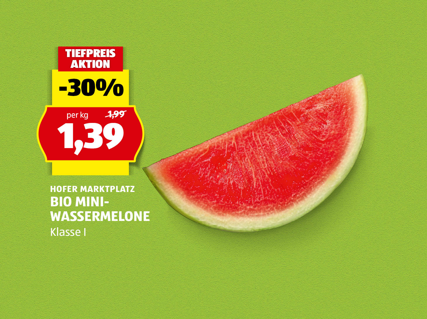 Hofer Marktplatz Bio Mini-Wassermelone, € 1,39